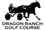 Dragon Ranch Golf Club